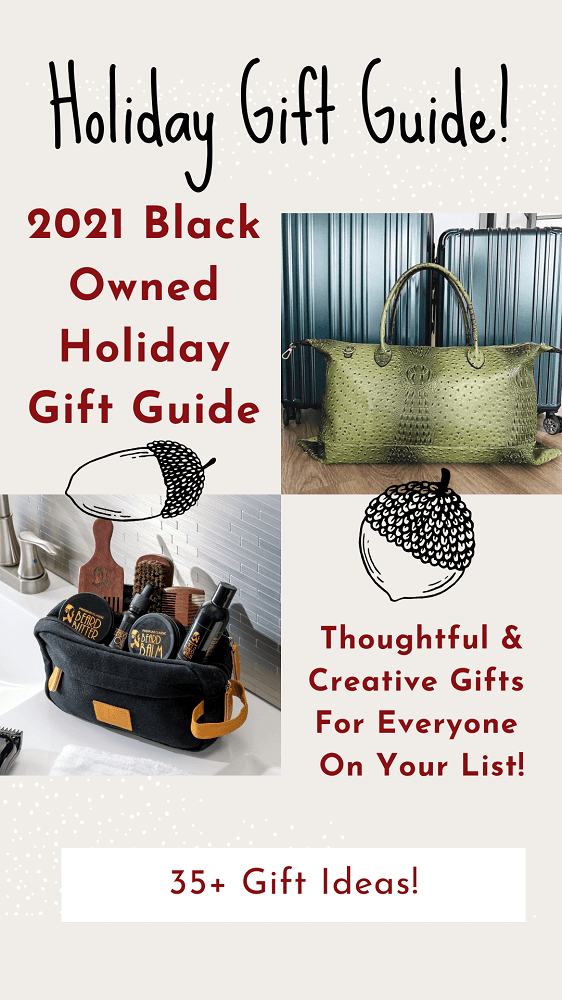 pinterest pin image that reads: 2021 black owned holiday gift guide. thoughtful, creative gifts for everyone on your list 