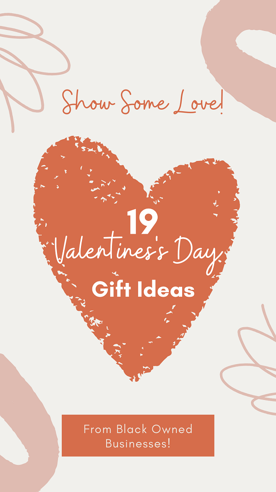 black owned valentine's day gifts 2022