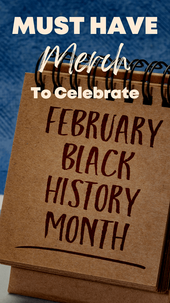 black history month merchandise
