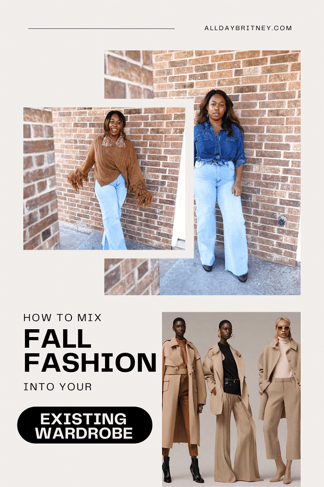 styling tips for fall fashion trends 
